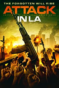 دانلود فیلم Attack in LA سال 2018