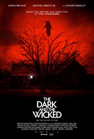 دانلود دوبله فارسی فیلم The Dark and the Wicked سال 2020 - تاریک و خبیث