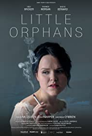 دانلود فیلم Little Orphans سال 2020