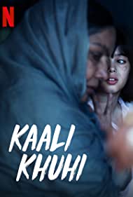 دانلود فیلم Kaali Khuhi سال 2020 - چاه سیاه