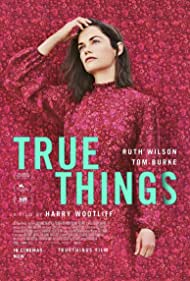 دانلود فیلم True Things سال 2021 - چیزهای واقعی