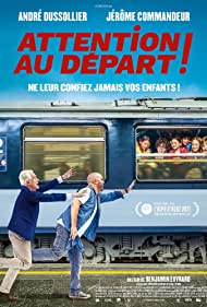 دانلود دوبله فارسی فیلم Attention au départ سال 2021 - شش خرابکار در قطار