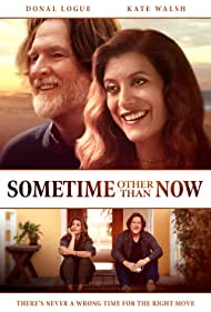 دانلود فیلم Sometime Other Than Now سال 2021 - زمانی غیر از اکنون