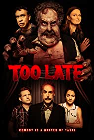 دانلود فیلم Too Late سال 2021 - خیلی دیر
