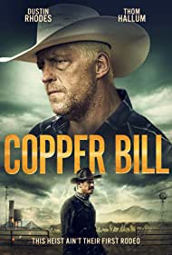 دانلود فیلم Copper Bill سال 2020