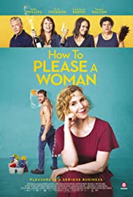 دانلود فیلم How to Please a Woman سال 2022 - چگونه یک زن را راضی کنیم