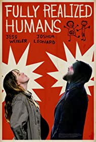 دانلود فیلم Fully Realized Humans سال 2020 - انسانهای کاملاً درک شده