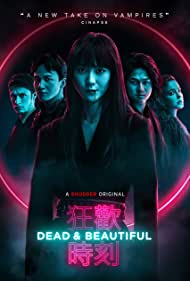 دانلود فیلم Dead And Beautiful سال 2021 - مرده و زیبارو