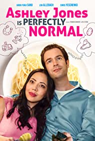 دانلود فیلم Ashley Jones Is Perfectly Normal سال 2021 - اشلی جونز کاملاً عادی است