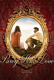 دانلود فیلم Parey Hut Love سال 2019