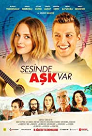 دانلود فیلم Sesinde Ask Var سال 2019 - تو صدات عشق است