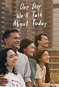 دانلود فیلم One Day We'll Talk About Today سال 2020 - یک روز ما در مورد امروز صحبت خواهیم کرد