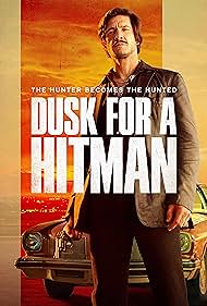 دانلود دوبله فارسی فیلم Dusk for a Hitman سال 2023 - طلوعی برای یک قاتل