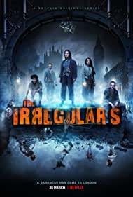 دانلود دوبله فارسی فیلم The Irregulars سال 2021 - هنجارشکن ها