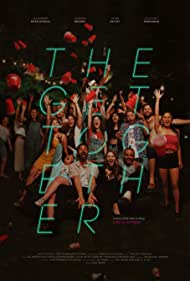 دانلود فیلم The Get Together سال 2020 - با هم جمع شوید