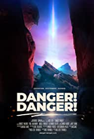 دانلود فیلم Danger! Danger! سال 2021 - خطر! خطر!