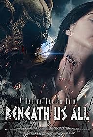دانلود فیلم Beneath Us All سال 2023 - زیر همه ما
