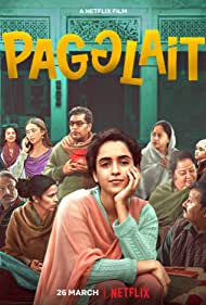 دانلود دوبله فارسی فیلم Pagglait سال 2021 - مجنون