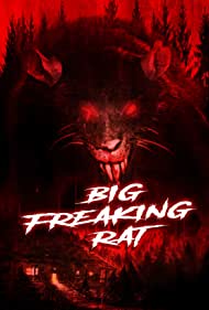 دانلود فیلم Big Freaking Rat سال 2020