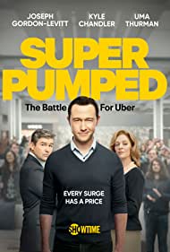 دانلود فیلم Super Pumped سال 2022 - پرهیجان