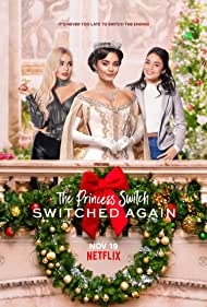 دانلود دوبله فارسی فیلم The Princess Switch: Switched Again سال 2020 - جا به جایی شاهزاده: جا به جایی دوباره