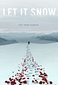 دانلود فیلم Let It Snow سال 2020 - بزار برف بباره