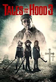 دانلود فیلم Tales from the Hood 3 سال 2020