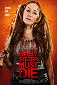 دانلود فیلم Babysitter Must Die سال 2020 - پرستار کودک باید بمیرد