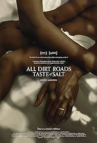 دانلود فیلم All Dirt Roads Taste of Salt سال 2023 - تمام جاده های خاکی طعم نمک می دهند