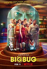 دانلود فیلم Big Bug سال 2022 - اشکال بزرگ