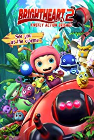 دانلود دوبله فارسی فیلم Brightheart 2: Firefly Action Brigade سال 2020 - برایت هارت 2: عملیات گروهان کرم شب تاب