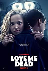 تریلر Love Me Dead