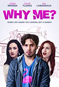 دانلود فیلم Why Me? سال 2020