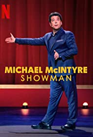 دانلود فیلم Michael McIntyre: Showman سال 2020 - مایکل مکاینتایر : شومن