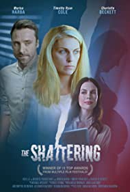 دانلود فیلم The Shattering سال 2021 - شکستن