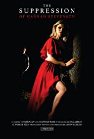 دانلود فیلم The Suppression of Hannah Stevenson سال 2022 - سرکوب هانا استیونسون