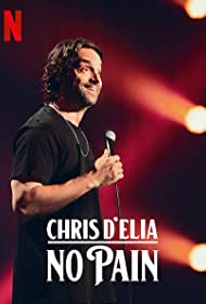 دانلود فیلم Chris D'Elia: No Pain سال 2020 - کریس دِلیا : بی درد