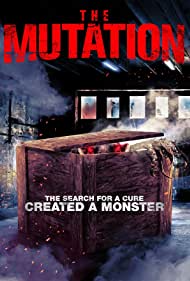 دانلود فیلم The Mutation سال 2021 - جهش