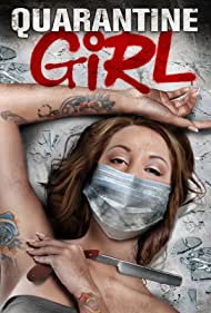 دانلود فیلم Quarantine Girl سال 2020
