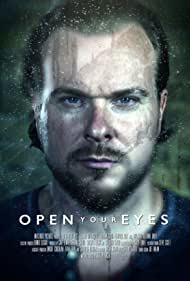 دانلود فیلم Open Your Eyes سال 2021 - چشم هایت را باز کن