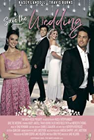 دانلود فیلم Save the Wedding سال 2021