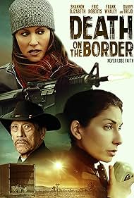 دانلود فیلم Death on the Border سال 2023 - مرگ در مرز