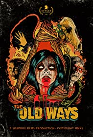 دانلود فیلم The Old Ways سال 2020 - روشهای قدیمی