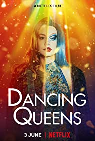 دانلود فیلم Dancing Queens سال 2021