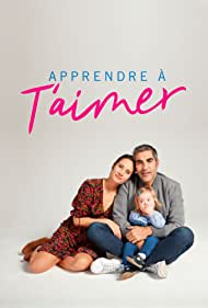 دانلود فیلم Apprendre à t'aimer سال 2020 - عشق خود را بیاموزید