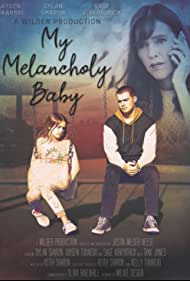 دانلود فیلم My Melancholy Baby سال 2021 - عزیز مالیخولیایی من