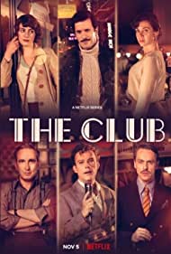 دانلود فیلم The Club سال 2021 - باشگاه
