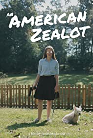 دانلود فیلم An American Zealot سال 2021 - یک متعصب آمریکایی