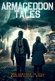 دانلود فیلم Armageddon Tales سال 2021