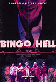 دانلود فیلم Bingo Hell سال 2021 - بینگوی جهنمی